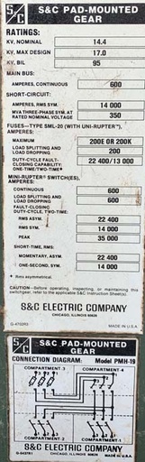600 Amp, S & C, No. PMH-19, 15000 V., 17 KV MAX, PADMOUNT SWITCHGEAR
